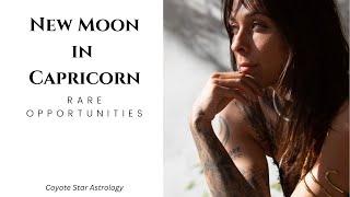 NEW MOON IN CAPRICORN 1112024  POWERFUL GOALS FOCUS AND RARE OPPORTUNITIES [upl. by Teleya]