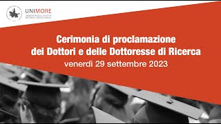 Cerimonia di Conferimento del titolo di Dottore e Dottoressa di Ricerca 2023  Unimore [upl. by Hsakaa]