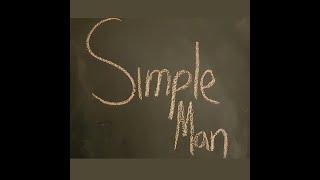 Simple Man Lynyrd Skynyrd cover [upl. by Daffie]