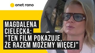 Magdalena Cielecka o filmie quotDrużyna AAquot quotOn pokazuje że razem możemy więcejquot [upl. by Aynwad]