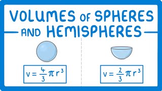 GCSE Maths  Calculate Volume of Spheres and Hemispheres 111 [upl. by Gnim]