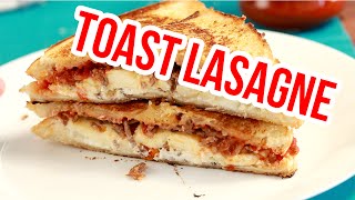 LASAGNE TOAST GRILLED CHEESE LASAGNE  Rezept [upl. by Srini967]