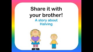 Learn to Half  Halving Story  Sharing Story  Maths Story [upl. by Hubsher]