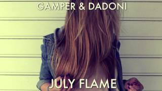 Laura Veirs  July Flame GAMPER amp DADONI Remix [upl. by Deadman]