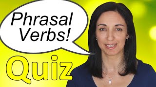 Phrasal Verbs in Daily English Conversations  Quiz [upl. by Enelia]