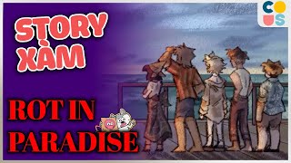 Rot In Paradise  Chuyến đi đớ và hội bạn đần độn [upl. by Past382]