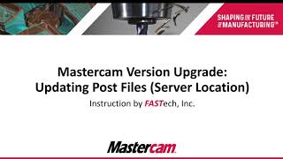 Updating Mastercam Post Processor Files  Server Location [upl. by Joselow419]