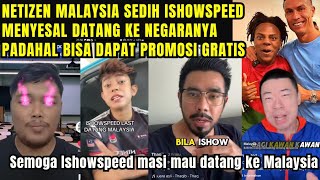 Netizen Malaysia sedih Ishowspeed nyesal datang ke Negaranya bandingkan dengan Kesuksesan Indonesia [upl. by Oidiple]