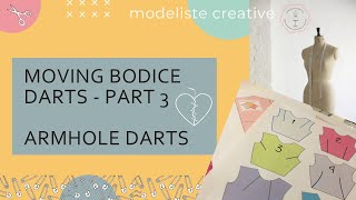 Part 3  Basic Bodice Dart Manipulation  moving darts to the armhole [upl. by Nosreg341]