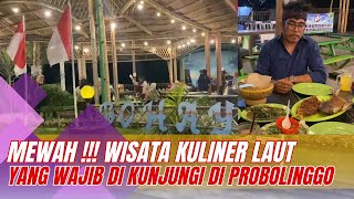 Pantai Bohay Wisata Kuliner Laut Yang Wajib Dikunjungi di Probolinggo [upl. by Gilead]