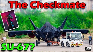 Exclusive SU67 Single Engine 5th Generation Fighter Jet From Russia The Checkmate [upl. by Haag]