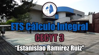 ETS CECYT 3 quotEstanislao Ramírez Ruízquot Examen Cálculo Integral [upl. by Bender]