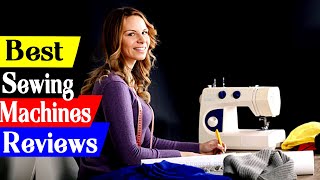 Top 5 Best Sewing Machines 2023  Ultimate Buying Guide and Reviews [upl. by Kym]