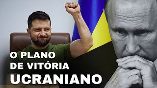 É O FIM DA GUERRA NA UCRÂNIA Analisando os tópicos do PLANO DA VITÓRIA proposto por ZELENSKY [upl. by Apostles]