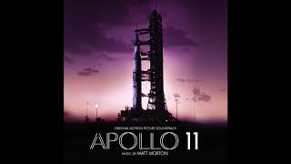 Apollo 11 Soundtrack  quotLiftoff and Stagingquot  Matt Morton [upl. by Wong341]