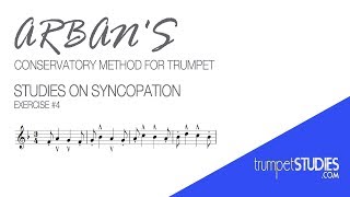 Arbans Trumpet Method Studies on Syncopation Ex 04 [upl. by Nomelif913]