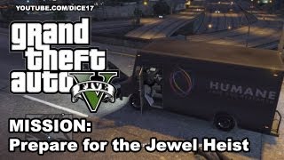 GTA 5 Gameplay Walkthrough Mission 11 Prepare for the Jewel Heist  Grand Theft Auto V [upl. by Tezzil219]