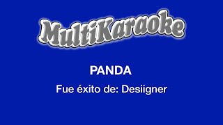 Panda  Multikaraoke  Fue Éxito De Desiigner [upl. by Suirrad]