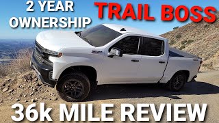 CHEVY SILVERADO TRAIL BOSS 2 YEAR OWNERSHIP 36K MILE REVIEW [upl. by Qerat599]