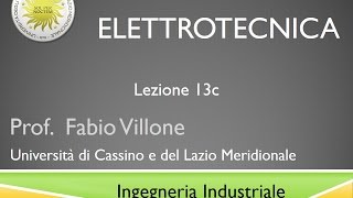 Elettrotecnica Lezione 13c [upl. by Valerie928]