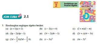 KSSM Matematik Tingkatan 2 Bab 2 pemfaktoran dan pecahan algebra jom cuba 21 no3 buku teks form 2 [upl. by Colburn378]