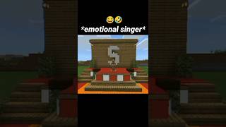 Emotional singer 🤣😂 Minecraft short viral popular youtube funnyshort emotional technosides [upl. by Intruok]