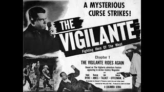 The Vigilante 1947  Ch1  HD [upl. by Hanauq232]