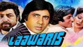 Laawaris movie facts in Hindi  Amitabh Bachchan  Jeenat amaan  Amjad Khan [upl. by Nnayar222]