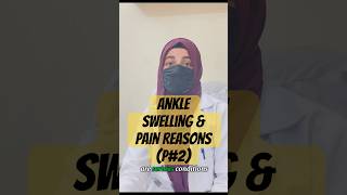 Ankle Pain and Swelling Discover Real Reasons Behind it anklesprain physiotherapy doctor [upl. by Ramsa]