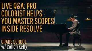 Grade School Pro Colorist Helps You Master Scopes Inside DaVinci Resolve [upl. by Akinad]