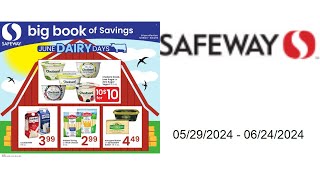 Safeway Weekly Ad US  052¨92024  06242024 [upl. by Jesher51]