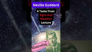 Unlock Miracles Neville Goddards Signs and Wonders Audio Lecture Clip  Manifest Your Desires [upl. by Tillfourd]