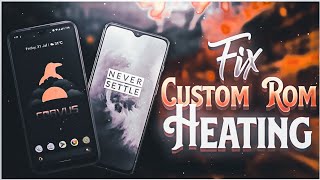 Custom Rom Heating Problem Fix  Redmi Note 7 Pro [upl. by Arekat631]