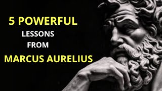 Marcus Aurelius 5 LIFECHANGING Lessons to Improve Your Life in 2024 [upl. by Aisenet]