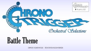 Chrono Trigger  Battle Theme Orchestral Remix [upl. by Rog785]