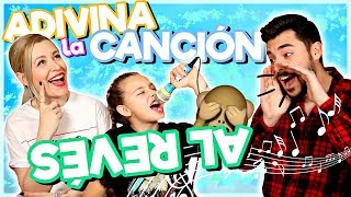 Adivina la CANCIÓN al REVÉS 🙃 Challenge 🎤 Familia Carameluchi [upl. by Yereffej4]