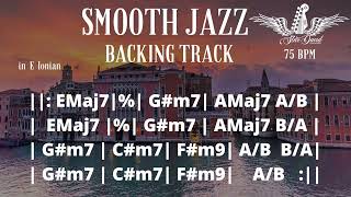 Backing Track Smooh Jazz in E Ionian [upl. by Petulah]