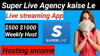 super live app agency join  super live app se paise kaise kamaye super live manager code [upl. by Yerac]