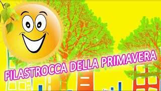 FILASTROCCA DELLA PRIMAVERA  filastrocche per bambini [upl. by Bhatt]