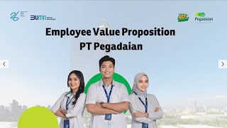 Employee Value Proposition PT Pegadaian [upl. by Mizuki]