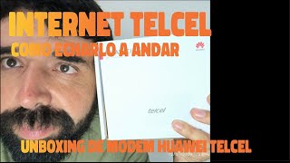 Internet Telcel En Casa  Como Configurar y Unboxing Modem Huawei 4G CPE 5s [upl. by Lukash]