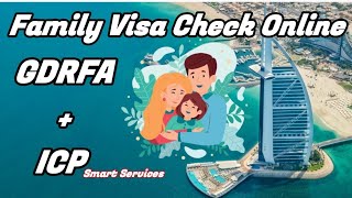 UAE Family Visa Check From GDRFA amp ICP Web Sites [upl. by Amehsat]