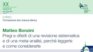 Revisioni sistematiche e metaanalisi pregi e difetti [upl. by Gibson]