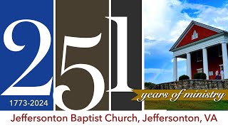 Jeffersonton Baptist Church Sermon on August 25 2024 [upl. by Adnawed]