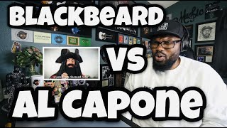 Blackbeard vs Al Capone  Epic Rap Battles Of History  REACTION [upl. by Nylyaj]