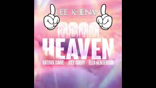 Nathan Dawe Joel Corry amp Ella Henderson  0800 Heaven Lee Keenan 2024 Mix [upl. by Souza]