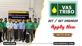 VAS Tribology Solutions Hiring Fresher DET  GET Engineer 2024  OFF Campus Drive 2024  2023 Hiring [upl. by Luis]