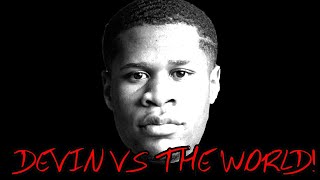 BFTB BOXING quotDEVIN VS THE WORLDquot [upl. by Snyder]