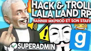 JE HACK LALA LAND RP ET BAN TOUT LE STAFF  JE PRENDS CONTROLE DU SERVEUR  😂⚠️  GMOD DARKRP [upl. by Alemat]