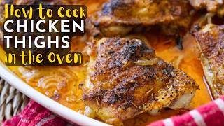 How to Cook Chicken Thighs in the Oven  Crispy amp Juicy Baked Chicken Thighs [upl. by Eirod812]